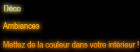 D�coration, ambiances LED
