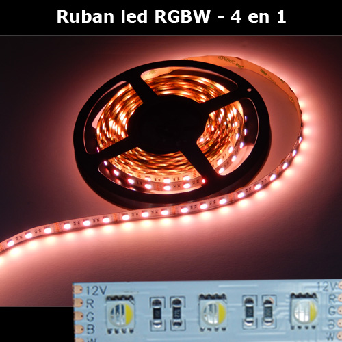 ruban led RGBW 4 en 1